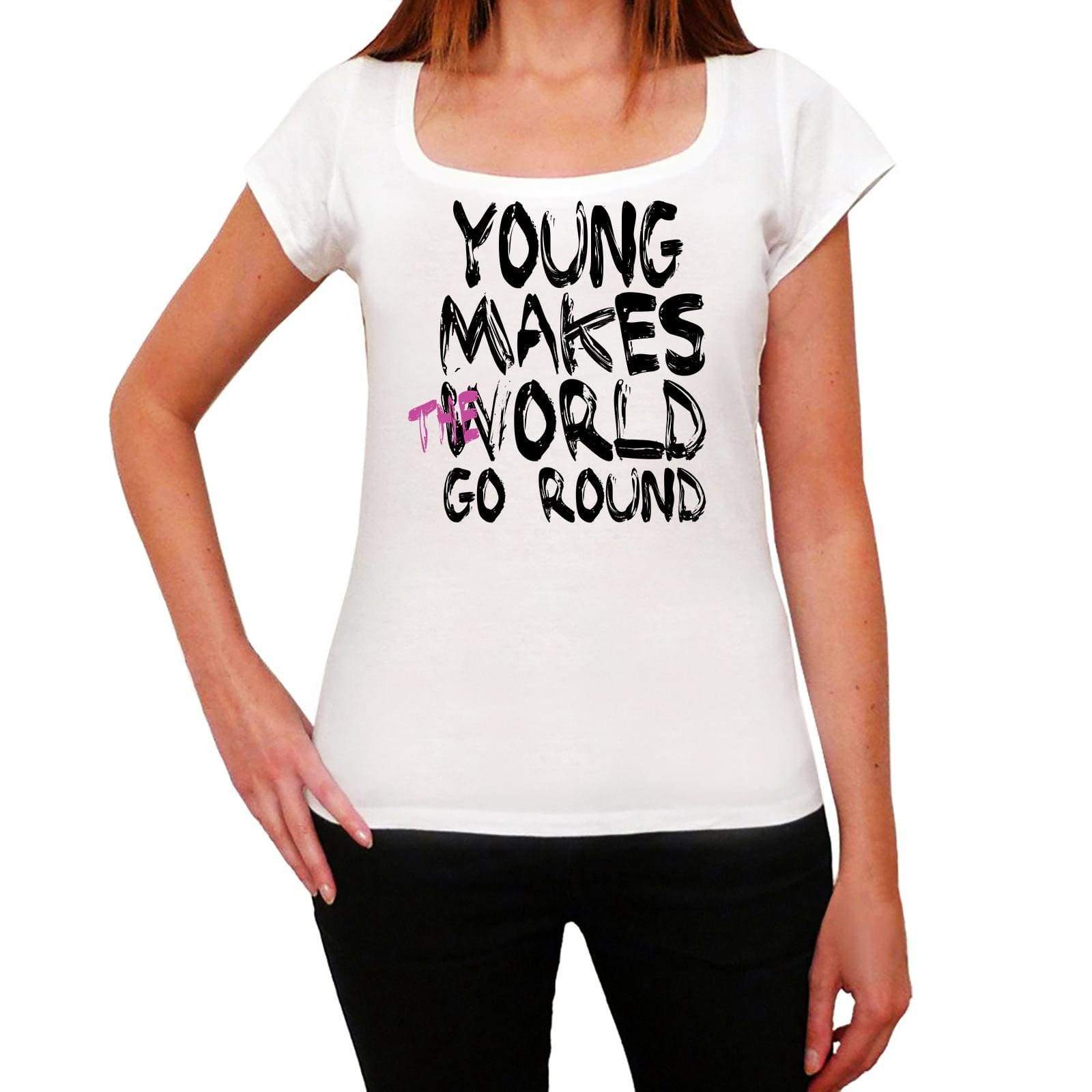 Young World Goes Arround Womens Short Sleeve Round White T-Shirt 00083 - White / Xs - Casual